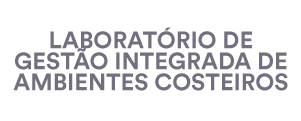 Laboratório de Gestão Integrada de Ambientes Costeiros Laboratório de Gestão Integrada de Ambientes Costeiros