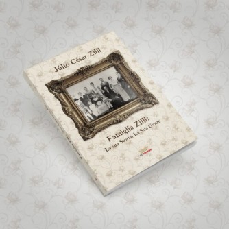 Prof. Dr. Jlio Csar Zilli lana a obra Famiglia Zilli: la sua storia, la sua gente