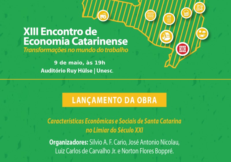 E-book Caracter�sticas Econ�micas e Sociais de SC no limiar do s�culo XXI ser� lan�ado amanh�