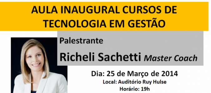 Palestra d� in�cio �s comemora��es dos 10 anos dos cursos de Tecnologia em Gest�o