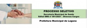 PROCESSO SELETIVO - 001/2021 - Secretaria Municipal de Saúde de Laguna - Diversos Cargos