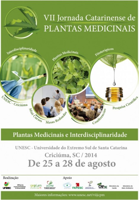 A VII JORNADA CATARINENSE DE PLANTAS MEDICINAIS neste ano ser na UNESC!