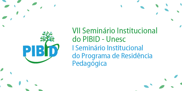 Seminrio Institucional PIBID 2018