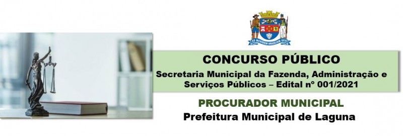 CONCURSO PBLICO - 001/2021 - Procuradoria-Geral do Municpio de Laguna