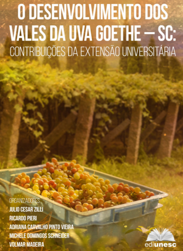 RESULTADOS DE PROJETO DE EXTENSO/UNESC NOS VALES DA UVA GOETHE - SC REGISTRADOS EM LIVRO