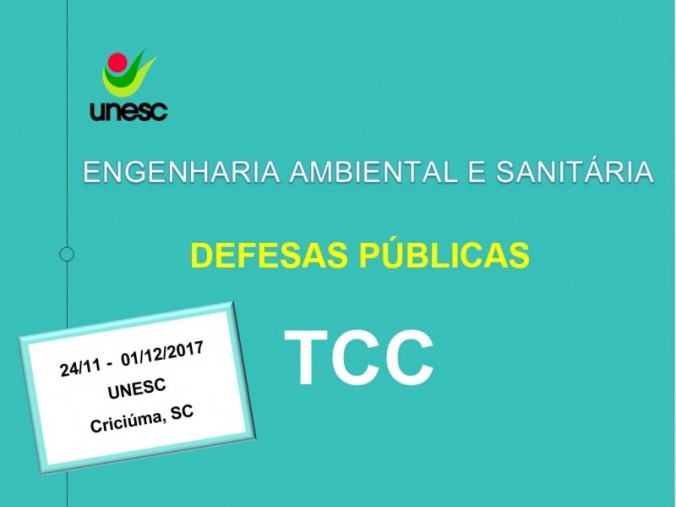 Iniciam as Defesas de TCC do Curso de Engenharia Ambiental e Engenharia Ambiental e Sanitria