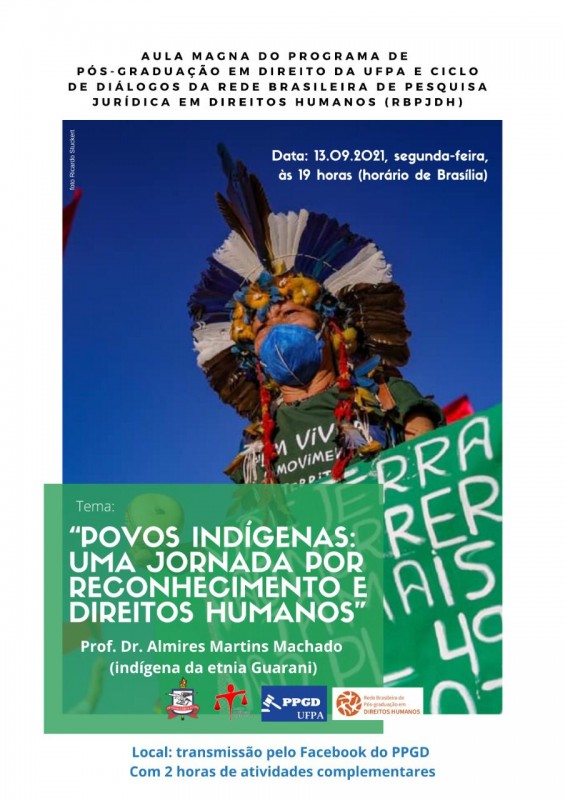 Rede Brasileira De Pesquisa Jurdica Em Direitos Humanos e Universidade Do Par promovem palestra sobre Direitos Indgenas
